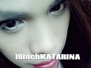 10inchKATARINA