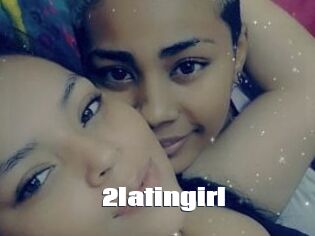 2latingirl