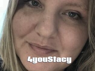 4youStacy