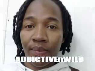 ADDICTIVEnWILD
