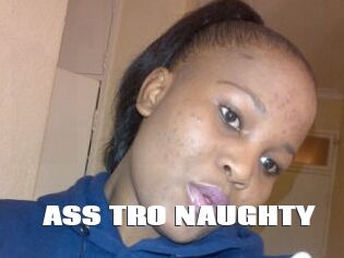 ASS_TRO_NAUGHTY