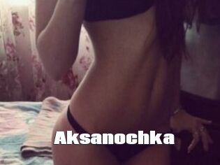 Aksanochka