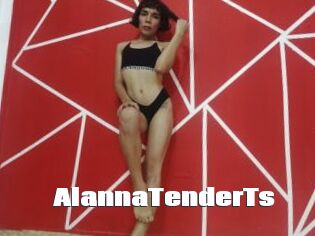 AlannaTenderTs