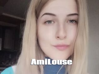 AmiLouse