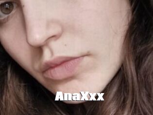 AnaXxx
