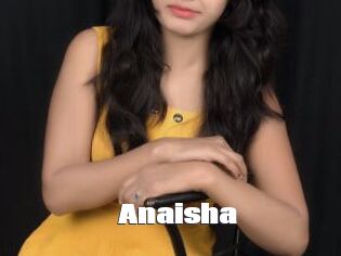 Anaisha