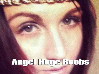 Angel_Huge_Boobs_