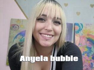 Anyela_bubble