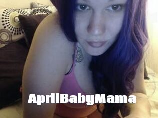 AprilBabyMama
