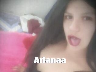 Arianaa