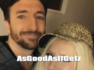 AsGoodAsItGetz