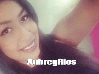 Aubrey_Rios