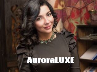 AuroraLUXE