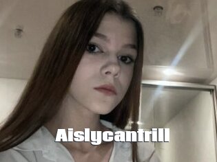 Aislycantrill