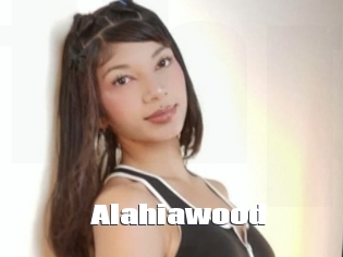 Alahiawood