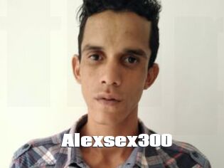 Alexsex300