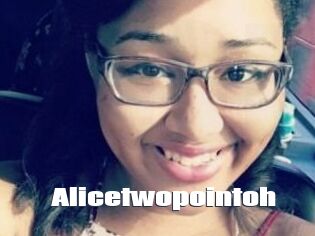 Alicetwopointoh
