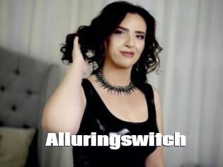 Alluringswitch
