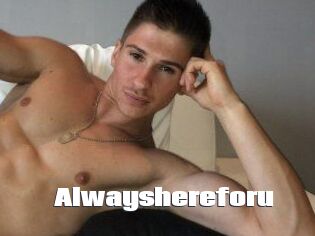 Alwayshereforu