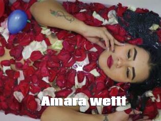 Amara_wettt