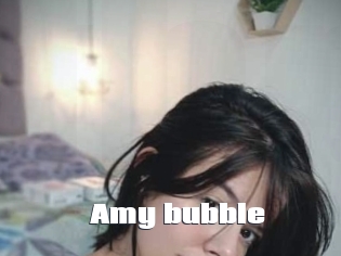 Amy_bubble