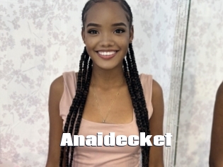Anaidecket