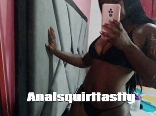 Analsquirttastty