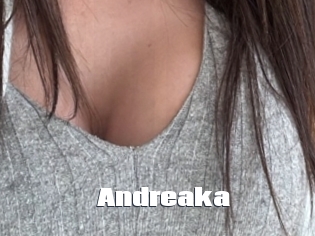 Andreaka