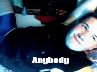 Anybody