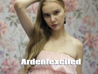 Ardentexcited