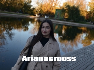 Arianacrooss