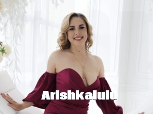 Arishkalulu