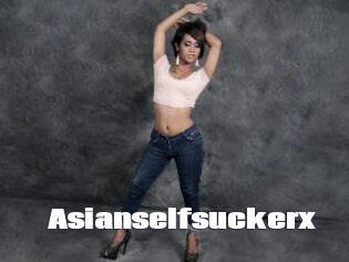 Asianselfsuckerx