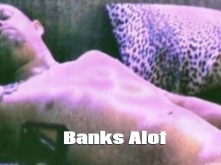 Banks_Alot