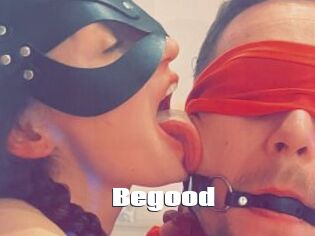 Begood