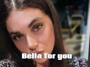 Bella_for_you