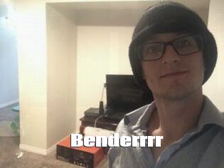 Benderrrr