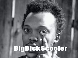 BigDickScooter