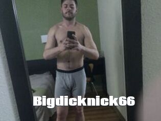 Bigdicknick66