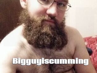 Bigguyiscumming