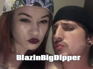 BlazinBigDipper