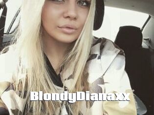 BlondyDianaxx