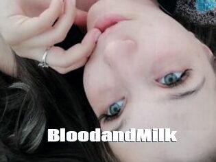 BloodandMilk