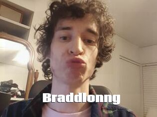 Braddlonng