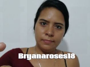 Bryanaroses18
