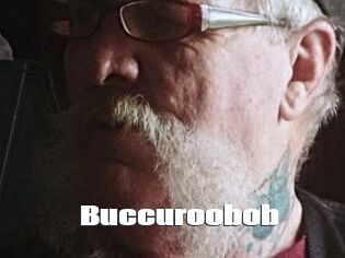 Buccuroobob