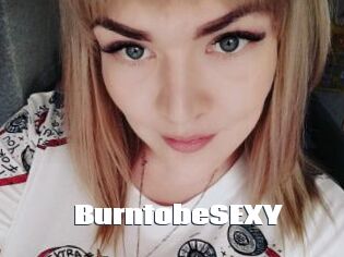 BurntobeSEXY