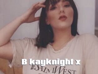 B_kayknight_x