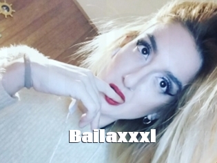 Bailaxxxl