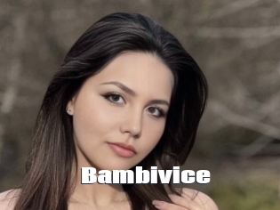 Bambivice